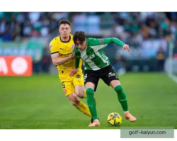 贝蒂斯整体实力分析：球队状态稳定，竞争力显著增强